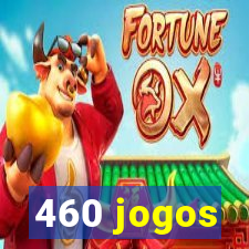 460 jogos